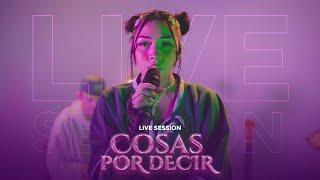 Nashy Nashai - Cosas Por Decir (Live Session)