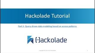 Hackolade Tutorial - Part 3: Query driven data modeling based on access patterns