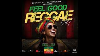 QhTheDj's Best of Feel Good Reggae Vol 1