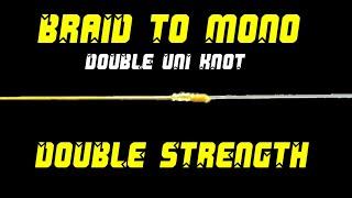 Fishing Knots: Double Uni Knot - How to Tie Braid to Fluorocarbon or Braid to Mono