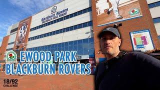 EWOOD PARK - the 92 challenge - BLACKBURN ROVERS