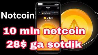 NOTCOIN SOTISH TELEFONDA  | NOTCOIN dan pul yechish.