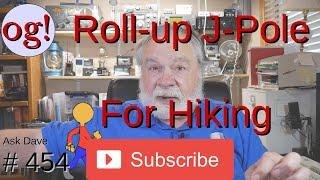 Roll-up J-Pole for Hiking (#454)