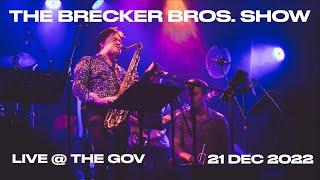 THE BRECKER BROS. SHOW | FULL CONCERT | 21 DEC 2022