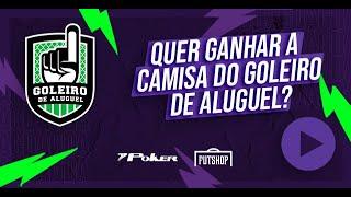 Quer ganhar a camisa do Goleiro de Aluguel?