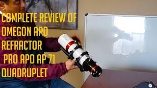 Complete Review of Omegon 71 quadruplet refractor - Astrophotography Setup - Begin to End