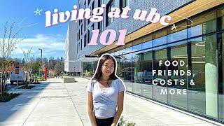 LIVING ON UBC RESIDENCE 101 | COST, FOOD, ROOMMATE TIPS