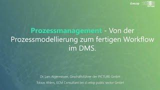 Prozessmanagement   Von der Prozessmodellierung zum fertigen Workflow im DMS