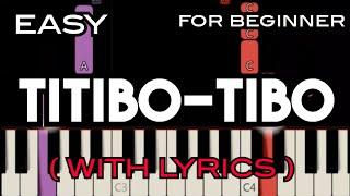 TITIBO-TIBO ( LYRICS ) - MOIRA DELA TORRE | SLOW & EASY PIANO