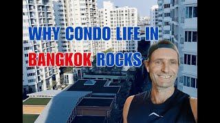 Bangkok Condos: A Different Way of Life