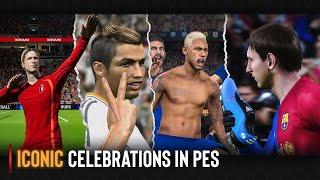 Iconic Celebrations In PES