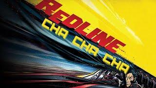 【MAD】REDLINE / Transcendental Cha Cha Cha  #chachacha  #transcendental #redline
