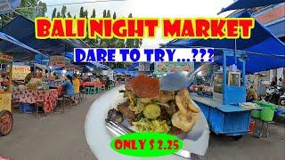 Night Market Experience at Gianyar Bali - Bali Update Situation