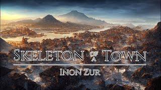 Inon Zur (Icewind Dale II) — “Skeleton of a Town” (Theme of “Targos Town”) [Extended] (1 Hr.)