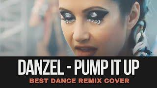 Pump It Up - DANZEL (Remix Cover) by Geo Da Silva & George Buldy  (DJ club mix)