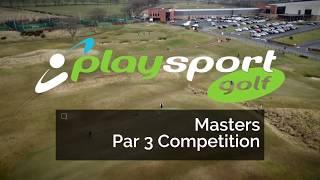 Playsport Masters Par 3