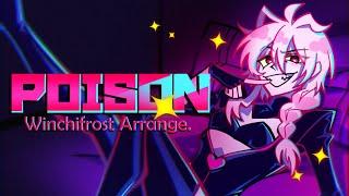 【Winchi Arrange.】Poison (Hazbin Hotel) / cover