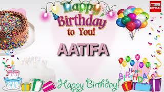 Happy Birthday AATIFAH _||_ Birthday Song_||_Best_Wishes_||