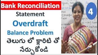 4. "Overdraft Problem  from Bank Reconciliation Statement" - Accounts in Telugu