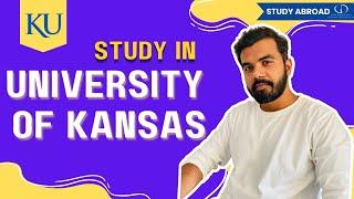 Study in University Of Kansas: Top Programs, Eligibility, Fees, Accommodation #studyabroad