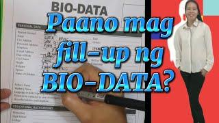 Paano mag fill-up ng BIO-DATA?