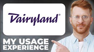 Dairyland Insurance Review - Usage Experience