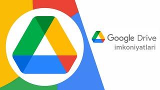 Google Drive: Foydalanish imkoniyatlari