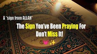 A “sign from ALLAH”  Don't Miss it!