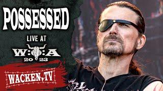 Possessed - Live at Wacken Open Air 2023