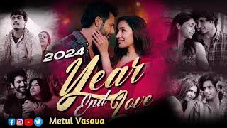 Best of 2024 Love Mashup | 2024 Year End Love Mashup | Arijit Singh | O Sajni Re |