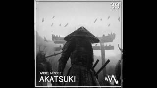 AM039 Angel Mendez - Big All (Original Mix)
