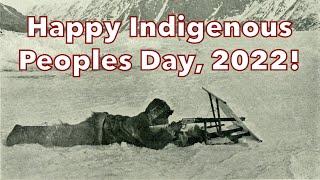 Happy Indigenous Peoples Day 2022! From: the Suburban Rifleman