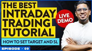 [Live Demo] How to Do Intraday Trading? How to Set Target and SL? Long and Short Sell Trades | E9