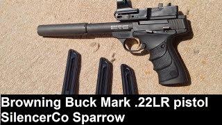 Browning BuckMark, SilencerCo Sparrow, C-More Red Dot