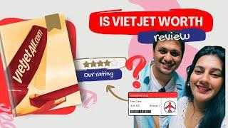 Is Vietjet Worth It?  Our honest flight review!  Check the description for details no one shares!