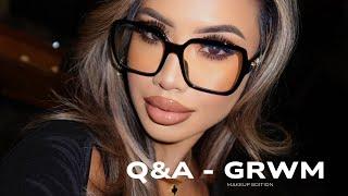 Q&A GRWM | Makeup Edition