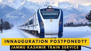 DELHI SRINAGAR TRAIN UPDATE || JAMMU SRINAGAR TRAIN SERVICE UPDATE