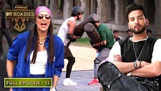 MTV Roadies XX - Double Cross | Roadies में चालबाज़ी और Betrayal की नई चाल! | Ep 13 | Full Episode
