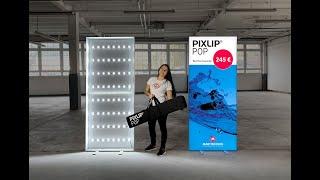 LED RollUp PIXLIP POP - Endlich gibt es ein LED-RollUp