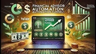 Financial Advisor Automation Funnel with GHL Snapshots