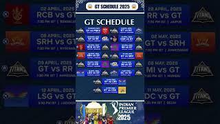 2025 IPL GT SCHEDULE