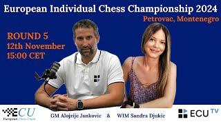 European Individual Chess Championship 2024 - Round 5 Live