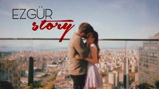 Ezgi ve Özgür  THE STORY [#EzGür]