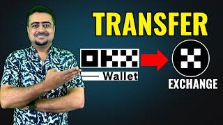 How To Transfer Crypto From OKX Wallet To OKX Exchange