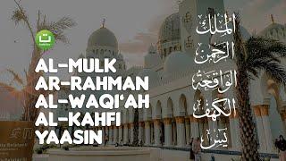 Surah Al Mulk, Ar Rahman, Al Waqi'ah, Al Kahfi, Yasin Merdu | Tadabbur Daily