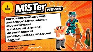 MiSTerFPGA News - Game Boy Advance, Arcade Cheats, New Arcade Games