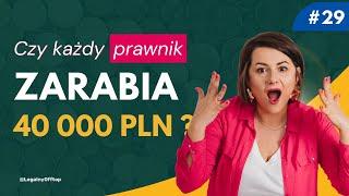 Czy każdy prawnik zarabia 40 000 zł? Obalamy mity na temat pieniędzy!