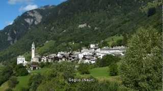 Soglio, Castasegna, Bondo (Val Bregaglia)