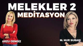 Nur Subaşı & Arzu Cengiz | MEDİTASYON