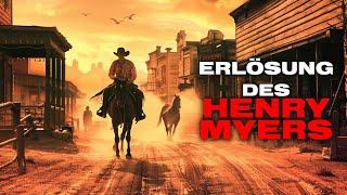 Die Erlösung des Henry Myers (WESTERN ACTIONFILM in voller länge, ganzer film deutsch, westernfilme)